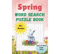 Spring Word Search Puzzle Book: Word Find with Easy to Read Print about, Spring, Flowers, Sunshine and More | 6x9 Inches, 110 Pages | 50+ Puzzles ... Gift for Vacations, Holiday and Free Times
