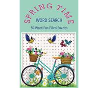 Spring Word Search Puzzle Book: Word Searches with easy to read print about Sprig Season, Spring Time, Easter Season, Spring Activities and more, for ... | 6X9 Inches, 100 Pages, 50 Puzzles...