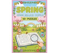 Spring Word Search Puzzle Book: Word searches with easy to read print about Spring, Blooming Flowers, Picnics etc. 6 x 9 inches, 110 pages, 50 + puzzles ... Gift for Vacations, Holidays, or Free Time