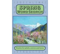 Spring Word Search Puzzle Book: Word Searches with Easy to Read Print About Spring, Easter, Outdoors, Nature and More | 6 x 9 inches, 110 pages | 50+ ... for Vacations, Holidays and Free Times