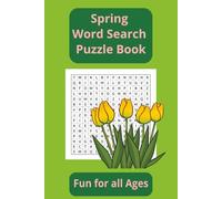 Spring Word Search Puzzle Book: Word Searches with easy to read print about Spring, Easter, Season Change and More | 6X9 inches, 110 pages | 50+ puzzles…Gifts for Vacation, Holidays and Free times