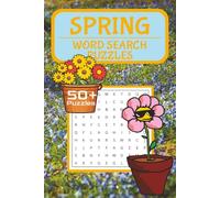 Spring Word Search Puzzle Book: Word Searches with Easy-to-Read Print About Spring Flowers, Blooming Gardens, Baby Animals, Birds, Butterflies & More ... Gift for Spring Lovers, Vacations, Holiday