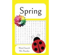 Spring Word Search Puzzle Book: Word Searches with Easy to Read Print about Spring, Nature, Flowers and More | 6x9 inches | 110 pages | 50+ puzzles....Gift for Vacations, Holidays & Free Times
