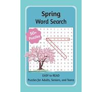 Spring Word Search Puzzle Book: Word Searches with Easy to Read Print Featuring Spring, Flowers, Nature, Holidays, and More | Perfect for Teens, ... Gift for Vacations, Holidays, and Free Times