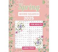 Spring Word Search Puzzle Large Print: Large Print Word Find Puzzle Book for Adults, Teens & Kids