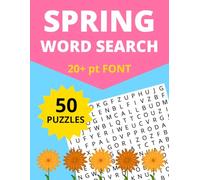 Spring Word Search Puzzles Large Print: Relaxing Word Find Puzzle Book for Adults, Seniors, and Teens