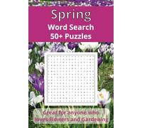 Spring Word Search: Word Searches with Easy to Read Print about Spring, Garden, and More | 6x9 inches, 110 pages | 50+ Puzzles ... Gift for Flower enthusiast, Holidays and Free Times