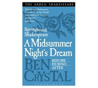 Ben Crystal Springboard Shakespeare: A Midsummer Night's Dream (Tascabile)
