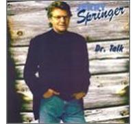 Springer, Jerry - Dr Talk