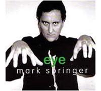 SPRINGER, MARK - EYE