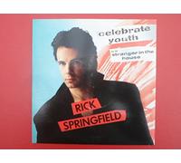 Springfield, Rick - Springfield, Rick Celebrate Youth 7" RCA PB49987 EX/EX 1985 picture sleeve
