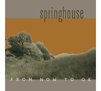 Springhouse From Now to OK (Vinyl LP) 12" Album Coloured Vinyl with CD