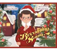 Springs Pacelli Becoming Santa (Copertina rigida)