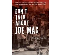 Springs Toledo Don't Talk About Joe Mac (Copertina rigida)