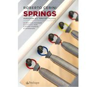 SPRINGS. VARIAZIONI SUL TEMA DEL PILATES. UN LIBRO IN PIU' MOVIMENTI SU PRIMAVER