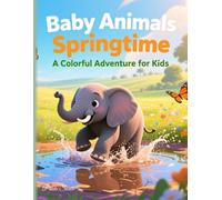 Springtime Babies: Explore Adorable Creatures with 40 Unique Coloring Pages | Perfect Gift for Birthdays and Holidays