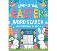 Springtime Easter Word Search: Fun Puzzles for All Ages: Celebrate Easter and Spring with a Delightful Word Search Adventure