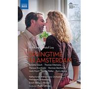 Springtime in Amsterdam (A Film By Christof Loy) - AA.VV.