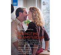 Music Dvd Springtime in Amsterdam (A Film By Christof Loy)