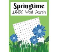 Springtime JUMBO Word Search: 8.5"X11"-55 Puzzles-Spring, Flowers, and Easter-themed