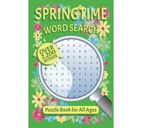 Springtime Word Search Puzzle Book: -Word Searches with Easy to Read Print about Springtime, Spring Events and More | 6x9 inches, 96 pages | 75+ Puzzles … Gift for Vacations, Holidays and Free Times