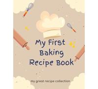 Sprinkle & Shine: The Magical Baking Book for Girls. My First Recipe Book. 80 pages (7.5 x 9.5)