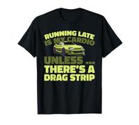 Sprinting - Accelerazione Drag Racing Maglietta