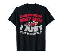 Sprinting - Accelerazione Drag Racing Maglietta
