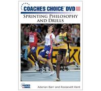 Sprinting Philosophy and Drills