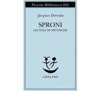 Sproni. Gli stili di Nietzsche