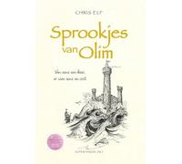 Sprookjes van Olim: van eens een keer, er was eens en ooit