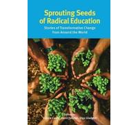 Sprouting Seeds of Radical Education (Tascabile)