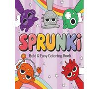 Sprunki's Fuzz Coloring Book: Bold & Easy Coloring pages for kids