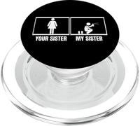 Spruzzatore divertente per graffiti Your Sister My Sister Brother PopSockets PopGrip per MagSafe