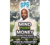 SPS Presents: Mind Over Money - The Mental Edge in the NIL Era