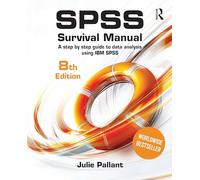 SPSS Survival Manual: A step by step guide to data analysis using IBM SPSS