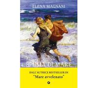Spuma di mare. La saga della famiglia Mazzeo