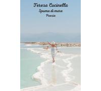 Spuma di mare: Poesie