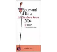 Spumanti d'Italia del Gambero Rosso 2004