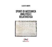 Spunti di meccanica analitica e relativistica
