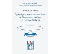 Spunti per una ricostruzione della fortuna critica di Andrea Solario