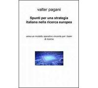 Spunti per una strategia italiana nella ricerca europea
