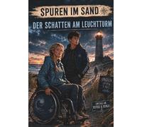 Spuren im Sand - Der Schatten am Leuchtturm