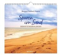 Spuren im Sand. Geburtstags-Kalender. Zeiten meines Lebens. Ein immerwährender