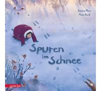 Spuren im Schnee - Ein poetisches Winterabenteuer für Kinder ab 3 Jahren