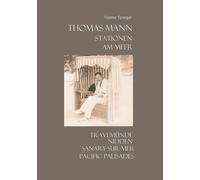 Spurgat, Gnnter Thomas Mann. Stationen. Am Meer:Travemnnde, Nidden, S Book NUOVO