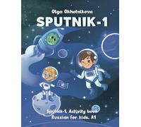 Sputnik-1. Russian for kids. А1. Activity book: 3