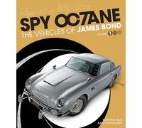 Spy 10ane: The Vehicles of James Bond : 1