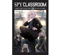 Spy Classroom Short Story Collection 4