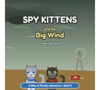 Spy Kittens and The Big Wind